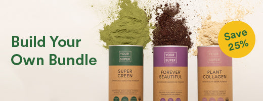 Build Your Own Bundle - Super Green, Forever Beautiful, Plant Collagen. Save 25%